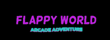 flappy world flappy gonnaplay arcade adventure