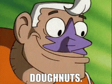 a cartoon character with a purple nose and the words `` doughnuts '' written on it .