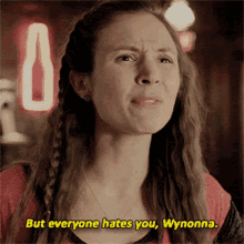 Wynonna Earp Everyone Hates You GIF - Wynonna Earp Everyone Hates You Waverly Earp GIFs