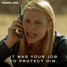 It Was Your Job To Protect Him Claire Danes GIF