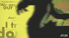 a blurred image of a person with the word atlus on the bottom right
