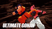 a cartoon of goku and buu fighting with the words ultimate gohan