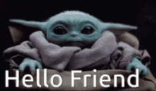 Baby Yoda Hello GIF - Baby Yoda Hello Friend GIFs