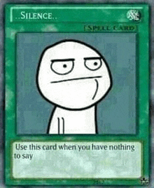 a silence spell card from yu gi oh with a cartoon face on it .