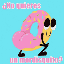 a cartoon illustration of a donut with the words no quieres un mordisquito written below it