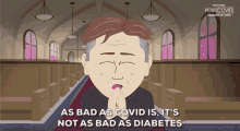 As Bad As Covid Is Its Not As Bad As Diabetes Scott Malkinson GIF - As Bad As Covid Is Its Not As Bad As Diabetes Scott Malkinson South Park GIFs