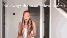 I Always Dreamed Of Love Like This Caroline Manning GIF - I Always Dreamed Of Love Like This Caroline Manning Dear My Love I Love Everything About You Song GIFs