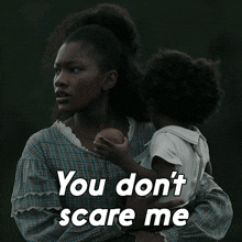 You Don'T Scare Me Sally Reeves GIF