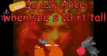 Go Ask Alice White Rabbit GIF - Go Ask Alice White Rabbit Drugs GIFs