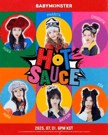 a poster for babymonster 's hot sauce shows a group of girls