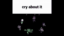 Deltarune Cry About It GIF - Deltarune Cry About It Dancing GIFs