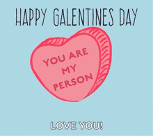 You Are My Person Galentines Day GIF - You Are My Person Galentines Day Card GIFs