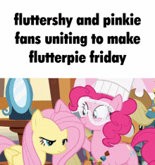 Fluttershy Pinkie Pie GIF - Fluttershy Pinkie Pie Flutterpie GIFs