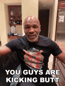 You Guys Are Kicking Butt Mike Tyson GIF - You Guys Are Kicking Butt Mike Tyson Cameo GIFs