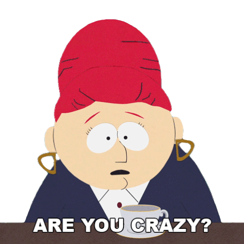 Are You Crazy Sheila Broflovski Sticker - Are You Crazy Sheila Broflovski South Park Stickers