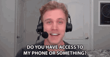 Do You Have Access To My Phone Or Something Smite GIF - Do You Have Access To My Phone Or Something Smite Have You Read My Phone GIFs