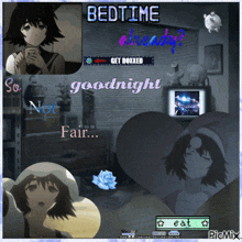 a collage of anime characters with the words bedtime already goodnight and so not fair