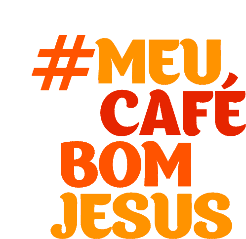 Cafe Bom Jesus Meu Cafe Sticker - Cafe Bom Jesus Cafe Meu Cafe Stickers
