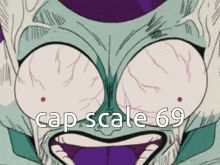 Cap Scale 69 GIF - Cap Scale 69 Dragon Ball Z GIFs
