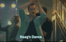 naag 's dance is displayed in a blurry photo