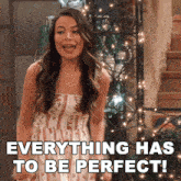 Everything Has To Be Perfect Carly Shay GIF - Everything Has To Be Perfect Carly Shay Icarly GIFs