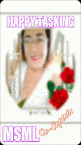 a blurred image of a woman with the words happy tasking msml co-captain