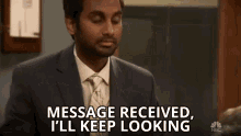 Message Received Ill Keep Looking Understood GIF