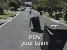 Pov Your Team GIF - Pov Your Team GIFs