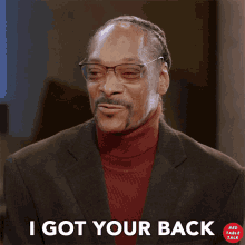 I Got Your Back Snoop Dogg GIF - I Got Your Back Snoop Dogg Red Table Talk GIFs