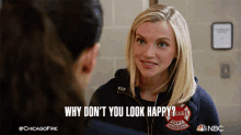 why dont you look happy sylvie brett chicago fire arent you happy arent you glad