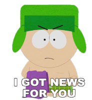 I Got News For You Kyle Broflovski Sticker - I Got News For You Kyle Broflovski South Park Stickers