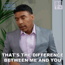 Thats The Difference Between Me And You Cj Payne GIF - Thats The Difference Between Me And You Cj Payne House Of Payne GIFs