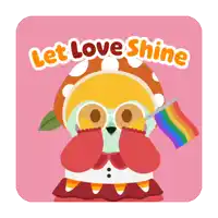 a cartoon character holding a rainbow flag and the words let love shine
