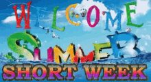 Short Week Welcome Summer GIF - Short Week Welcome Summer Beach GIFs