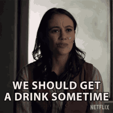 We Should Get A Drink Sometime Melody Pendras GIF
