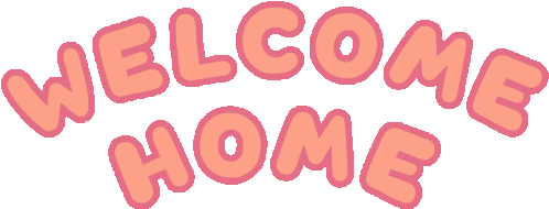 Welcome Home Sticker - Welcome Home Stickers