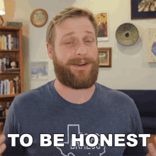 To Be Honest Grady Smith GIF - To Be Honest Grady Smith To Be Frank GIFs