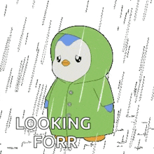 a penguin wearing a green raincoat is standing in the rain looking for something .