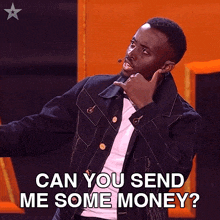a man in a denim jacket is asking if he can send me some money