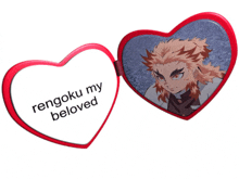 a heart shaped mirror with a picture of rengoku my beloved on it