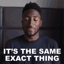Its The Same Exact Thing Marques Brownlee GIF - Its The Same Exact Thing Marques Brownlee It Doest Change A Single Thing GIFs