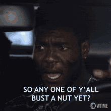 So Any One Of Yall Bust A Nut Yet Reg GIF - So Any One Of Yall Bust A Nut Yet Bust A Nut Reg GIFs