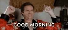 Will Ferrell Hands Up GIF - Will Ferrell Hands Up Good Morning GIFs