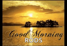 Good Morning Rods Sunrise GIF - Good Morning Rods Sunrise GIFs