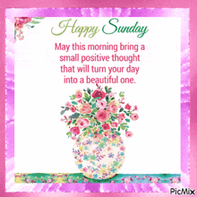 a happy sunday card with a vase of flowers