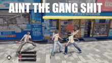 aint the gang shit aint the gang shit