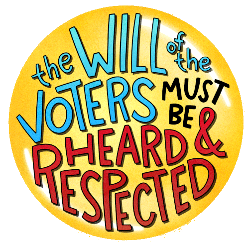 The Wil Of The Voters Must Be Heard And Respected Voting Rights Sticker - The Wil Of The Voters Must Be Heard And Respected Voting Rights Voter Suppression Stickers