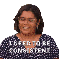 I Need To Be Consistent Candice Sticker - I Need To Be Consistent Candice The Great Canadian Baking Show Stickers
