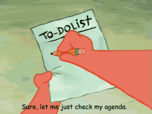 Sure, Let Me Just Check My Agenda. GIF - Agenda Patrick Patrick Starfish GIFs