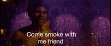 Smoke Friend GIF - Smoke Friend GIFs
